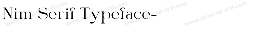 Nim Serif Typeface字体转换